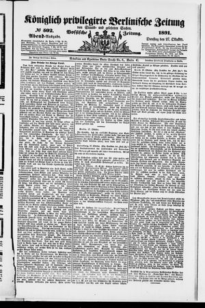 Königlich privilegirte Berlinische Zeitung von Staats- und gelehrten Sachen vom 27.10.1891