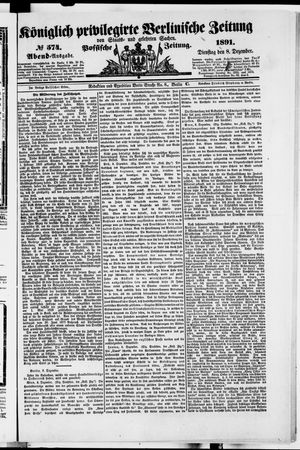 Königlich privilegirte Berlinische Zeitung von Staats- und gelehrten Sachen vom 08.12.1891