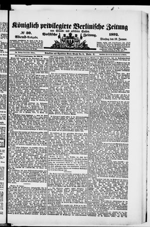 Königlich privilegirte Berlinische Zeitung von Staats- und gelehrten Sachen on Jan 19, 1892