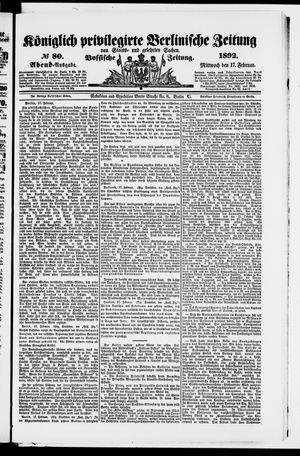 Königlich privilegirte Berlinische Zeitung von Staats- und gelehrten Sachen on Feb 17, 1892