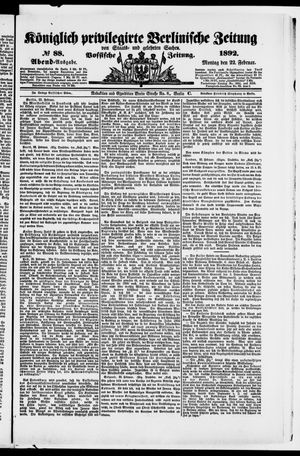 Königlich privilegirte Berlinische Zeitung von Staats- und gelehrten Sachen vom 22.02.1892
