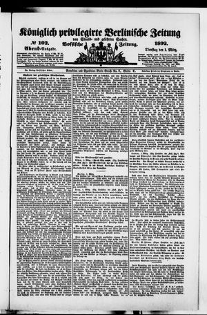 Königlich privilegirte Berlinische Zeitung von Staats- und gelehrten Sachen vom 01.03.1892