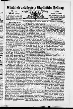 Königlich privilegirte Berlinische Zeitung von Staats- und gelehrten Sachen on Mar 8, 1892