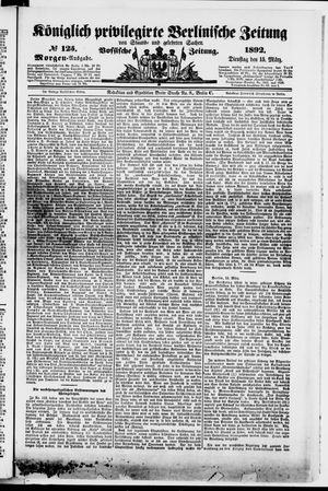 Königlich privilegirte Berlinische Zeitung von Staats- und gelehrten Sachen vom 15.03.1892