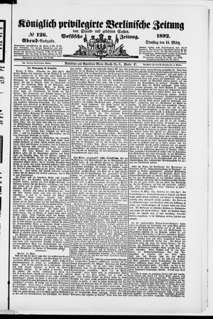 Königlich privilegirte Berlinische Zeitung von Staats- und gelehrten Sachen vom 15.03.1892