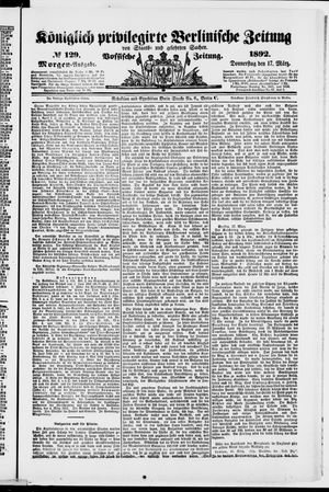 Königlich privilegirte Berlinische Zeitung von Staats- und gelehrten Sachen vom 17.03.1892