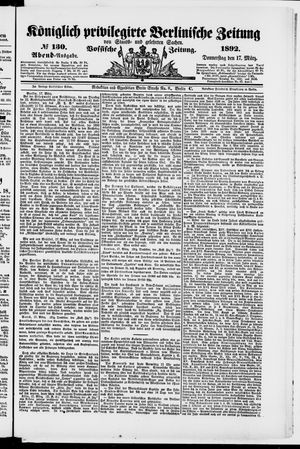 Königlich privilegirte Berlinische Zeitung von Staats- und gelehrten Sachen vom 17.03.1892