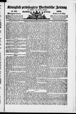 Königlich privilegirte Berlinische Zeitung von Staats- und gelehrten Sachen vom 22.03.1892