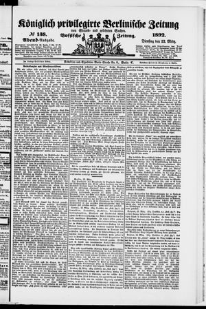 Königlich privilegirte Berlinische Zeitung von Staats- und gelehrten Sachen on Mar 22, 1892