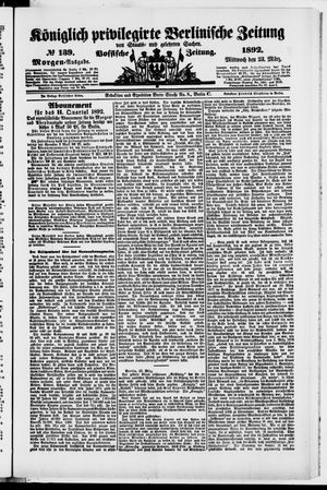 Königlich privilegirte Berlinische Zeitung von Staats- und gelehrten Sachen vom 23.03.1892