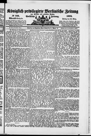 Königlich privilegirte Berlinische Zeitung von Staats- und gelehrten Sachen on Mar 25, 1892