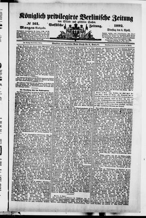 Königlich privilegirte Berlinische Zeitung von Staats- und gelehrten Sachen vom 05.04.1892