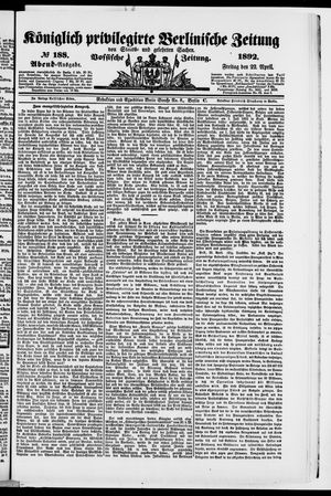 Königlich privilegirte Berlinische Zeitung von Staats- und gelehrten Sachen vom 22.04.1892