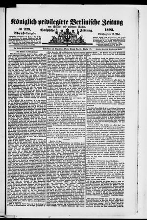Königlich privilegirte Berlinische Zeitung von Staats- und gelehrten Sachen on May 17, 1892