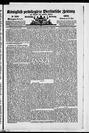 Königlich privilegirte Berlinische Zeitung von Staats- und gelehrten Sachen on May 18, 1892