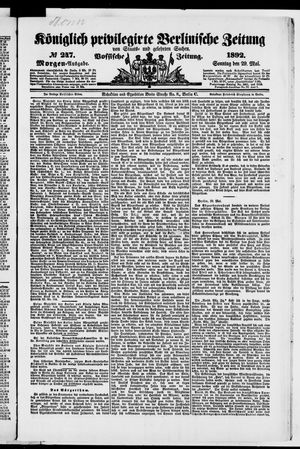 Königlich privilegirte Berlinische Zeitung von Staats- und gelehrten Sachen vom 29.05.1892