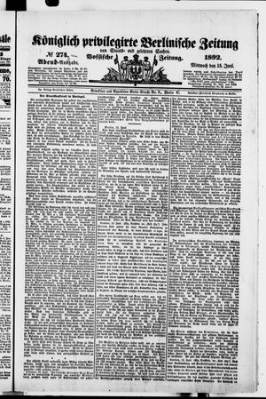 Königlich privilegirte Berlinische Zeitung von Staats- und gelehrten Sachen vom 15.06.1892