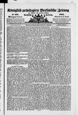 Königlich privilegirte Berlinische Zeitung von Staats- und gelehrten Sachen vom 10.08.1892