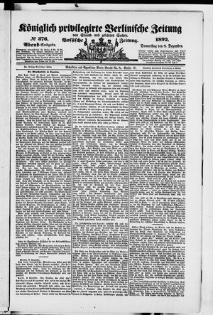 Königlich privilegirte Berlinische Zeitung von Staats- und gelehrten Sachen vom 08.12.1892