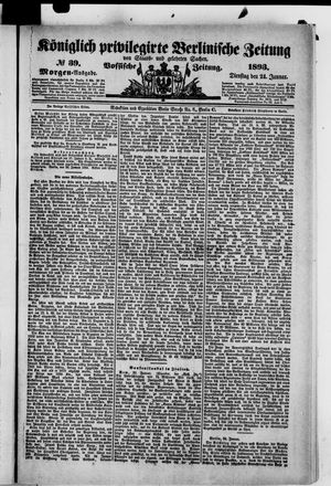 Königlich privilegirte Berlinische Zeitung von Staats- und gelehrten Sachen vom 24.01.1893
