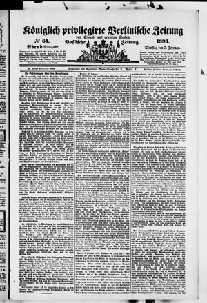 Königlich privilegirte Berlinische Zeitung von Staats- und gelehrten Sachen on Feb 7, 1893