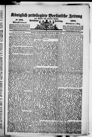 Königlich privilegirte Berlinische Zeitung von Staats- und gelehrten Sachen vom 01.03.1893
