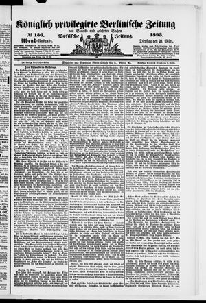 Königlich privilegirte Berlinische Zeitung von Staats- und gelehrten Sachen on Mar 21, 1893