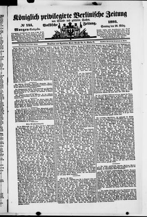 Königlich privilegirte Berlinische Zeitung von Staats- und gelehrten Sachen vom 26.03.1893