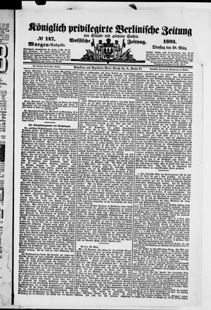 Königlich privilegirte Berlinische Zeitung von Staats- und gelehrten Sachen vom 28.03.1893