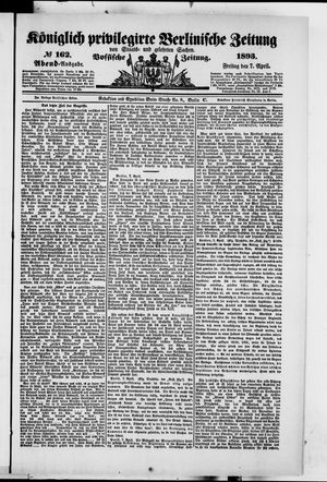 Königlich privilegirte Berlinische Zeitung von Staats- und gelehrten Sachen on Apr 7, 1893