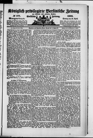 Königlich privilegirte Berlinische Zeitung von Staats- und gelehrten Sachen on Apr 16, 1893