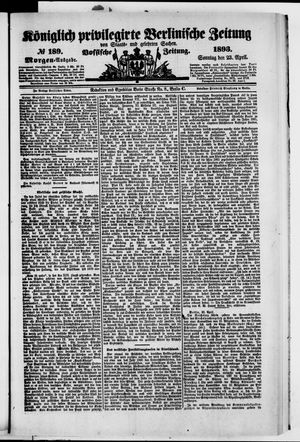 Königlich privilegirte Berlinische Zeitung von Staats- und gelehrten Sachen on Apr 23, 1893