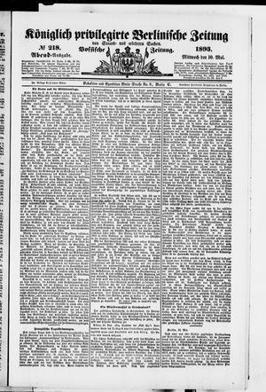 Königlich privilegirte Berlinische Zeitung von Staats- und gelehrten Sachen vom 10.05.1893
