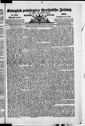 Königlich privilegirte Berlinische Zeitung von Staats- und gelehrten Sachen vom 15.06.1893