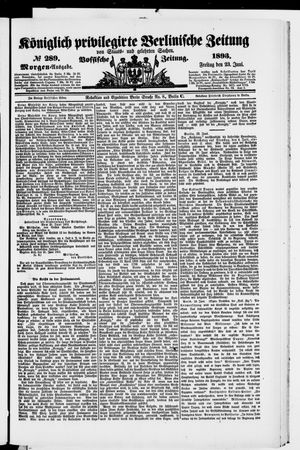 Königlich privilegirte Berlinische Zeitung von Staats- und gelehrten Sachen vom 23.06.1893