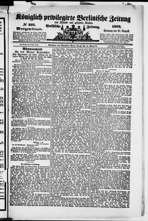 Königlich privilegirte Berlinische Zeitung von Staats- und gelehrten Sachen vom 27.08.1893