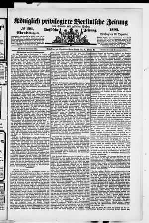 Königlich privilegirte Berlinische Zeitung von Staats- und gelehrten Sachen vom 12.12.1893