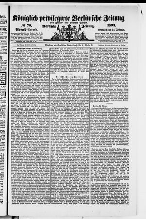 Königlich privilegirte Berlinische Zeitung von Staats- und gelehrten Sachen on Feb 14, 1894