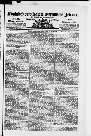 Königlich privilegirte Berlinische Zeitung von Staats- und gelehrten Sachen on Mar 21, 1894
