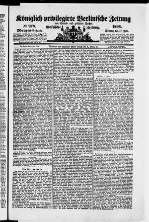 Königlich privilegirte Berlinische Zeitung von Staats- und gelehrten Sachen vom 17.06.1894