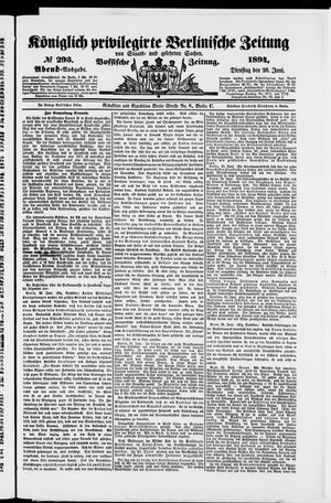 Königlich privilegirte Berlinische Zeitung von Staats- und gelehrten Sachen vom 26.06.1894