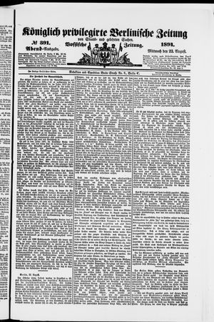 Königlich privilegirte Berlinische Zeitung von Staats- und gelehrten Sachen vom 22.08.1894