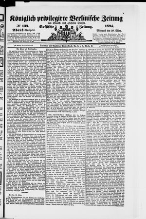 Königlich privilegirte Berlinische Zeitung von Staats- und gelehrten Sachen on Mar 20, 1895