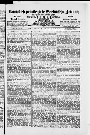 Königlich privilegirte Berlinische Zeitung von Staats- und gelehrten Sachen on Mar 22, 1895