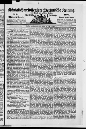 Königlich privilegirte Berlinische Zeitung von Staats- und gelehrten Sachen vom 19.01.1896