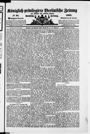 Königlich privilegirte Berlinische Zeitung von Staats- und gelehrten Sachen vom 22.01.1896