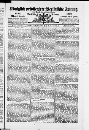 Königlich privilegirte Berlinische Zeitung von Staats- und gelehrten Sachen on Jan 30, 1896