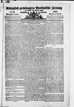 Königlich privilegirte Berlinische Zeitung von Staats- und gelehrten Sachen vom 02.02.1896