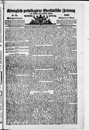 Königlich privilegirte Berlinische Zeitung von Staats- und gelehrten Sachen on Feb 16, 1896