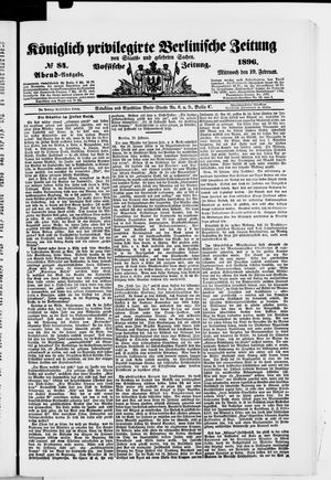 Königlich privilegirte Berlinische Zeitung von Staats- und gelehrten Sachen vom 19.02.1896